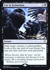 Eat to Extinction - Prerelease Cards - Magic: The Gathering card