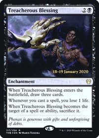 Treacherous Blessing - Prerelease Cards - Magic: The Gathering card
