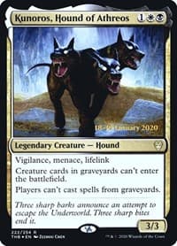 Kunoros, Hound of Athreos - Prerelease Cards - Magic: The Gathering card