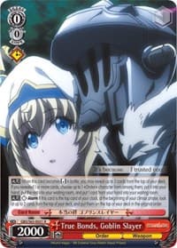 True Bonds, Goblin Slayer - Goblin Slayer - Weiss Schwarz card