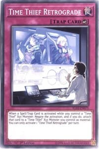 Time Thief Retrograde - Ignition Assault - YuGiOh card