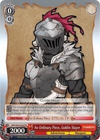 An Ordinary Piece, Goblin Slayer - Goblin Slayer - Weiss Schwarz card