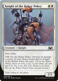 Knight of the Hokey Pokey - Unsanctioned - Magic: The Gathering card
