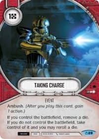 Taking Charge - Covert Missions - Star Wars: Destiny card