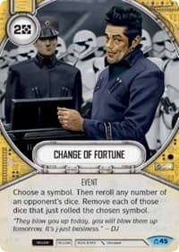 Change of Fortune - Covert Missions - Star Wars: Destiny card