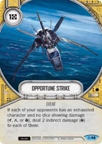 Opportune Strike - Covert Missions - Star Wars: Destiny card