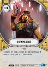 Warning Shot - Covert Missions - Star Wars: Destiny card