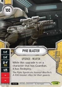 Pyke Blaster - Covert Missions - Star Wars: Destiny card