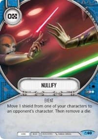 Nullify - Covert Missions - Star Wars: Destiny card