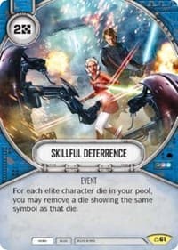 Skillful Deterrence - Covert Missions - Star Wars: Destiny card