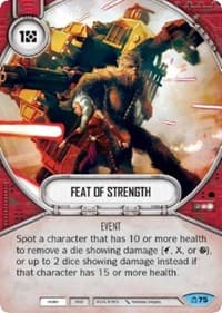Feat of Strength - Covert Missions - Star Wars: Destiny card