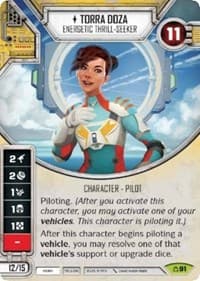 Torra Doza - Energetic Thrill-Seeker - Covert Missions - Star Wars: Destiny card