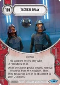 Tactical Delay - Covert Missions - Star Wars: Destiny card
