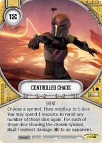 Controlled Chaos - Covert Missions - Star Wars: Destiny card