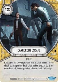 Dangerous Escape - Covert Missions - Star Wars: Destiny card