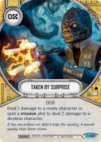 Taken by Surprise - Covert Missions - Star Wars: Destiny card