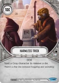 Harmless Trick - Covert Missions - Star Wars: Destiny card