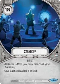 Standoff - Covert Missions - Star Wars: Destiny card