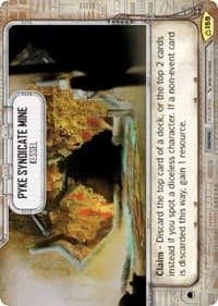 Pyke Syndicate Mine - Kessel - Covert Missions - Star Wars: Destiny card