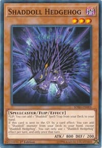 Shaddoll Hedgehog - Structure Deck: Shaddoll Showdown - YuGiOh card