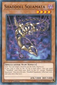 Shaddoll Squamata - Structure Deck: Shaddoll Showdown - YuGiOh card