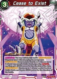 Cease to Exist - Universal Onslaught Pre-Release Cards - Dragon Ball Super: Masters card