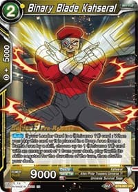 Binary Blade Kahseral - Universal Onslaught Pre-Release Cards - Dragon Ball Super: Masters card