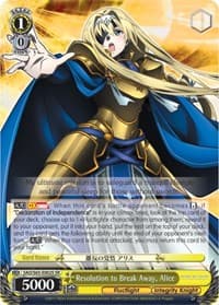 Resolution to Break Away, Alice (SR) - Sword Art Online -Alicization- - Weiss Schwarz card