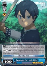 Repayment for Lunch, Kirito (SR) - Sword Art Online -Alicization- - Weiss Schwarz card