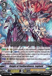 Knight of Foolhardiness, Lughaid - V-EB12: Team Dragon's Vanity - Cardfight Vanguard card