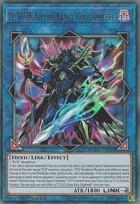 D/D/D Abyss King Gilgamesh - Duel Overload - YuGiOh card