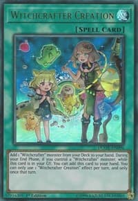 Witchcrafter Creation - Duel Overload - YuGiOh card