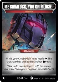 Me Grimlock, You Grimlock! - Titan Masters Attack - Transformers TCG card