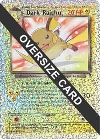 Dark Raichu - S3/S4 (Box Topper) - Jumbo Cards - Pokemon card