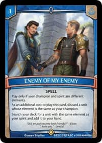 Enemy of my Enemy - Ascension - Argent Saga TCG card