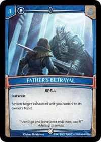 Father's Betrayal - Ascension - Argent Saga TCG card