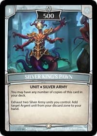 Silver King's Pawn - Ascension - Argent Saga TCG card