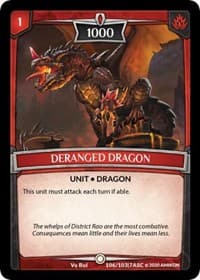 Deranged Dragon - Ascension - Argent Saga TCG card