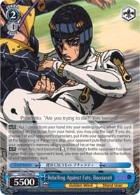 Rebelling Against Fate, Bucciarati - JoJo's Bizarre Adventure: Golden Wind - Weiss Schwarz card