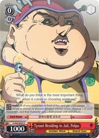 Tyrant Residing in Jail, Polpo - JoJo's Bizarre Adventure: Golden Wind - Weiss Schwarz card