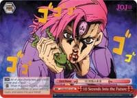10 Seconds Into the Future (JJR) (Gold Stamp) - JoJo's Bizarre Adventure: Golden Wind - Weiss Schwarz card