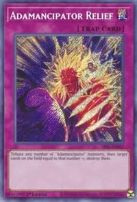 Adamancipator Relief - Secret Slayers - YuGiOh card