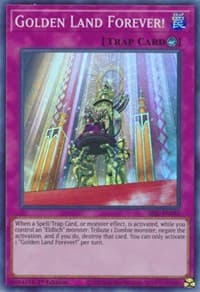 Golden Land Forever! - Secret Slayers - YuGiOh card