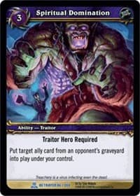 Spiritual Domination - Servants of the Betrayer - WoW card