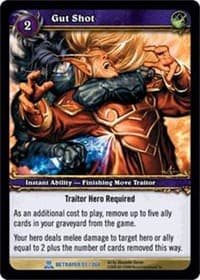 Gut Shot - Servants of the Betrayer - WoW card