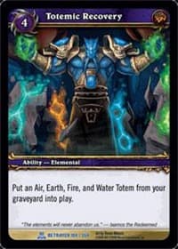 Totemic Recovery - Servants of the Betrayer - WoW card