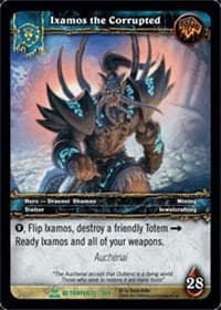 Ixamos the Corrupted - Servants of the Betrayer - WoW card