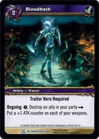 Bloodbath - Servants of the Betrayer - WoW card