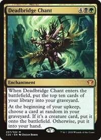 Deadbridge Chant - Commander 2020 - Magic: The Gathering card