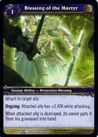 Blessing of the Martyr - Servants of the Betrayer - WoW card